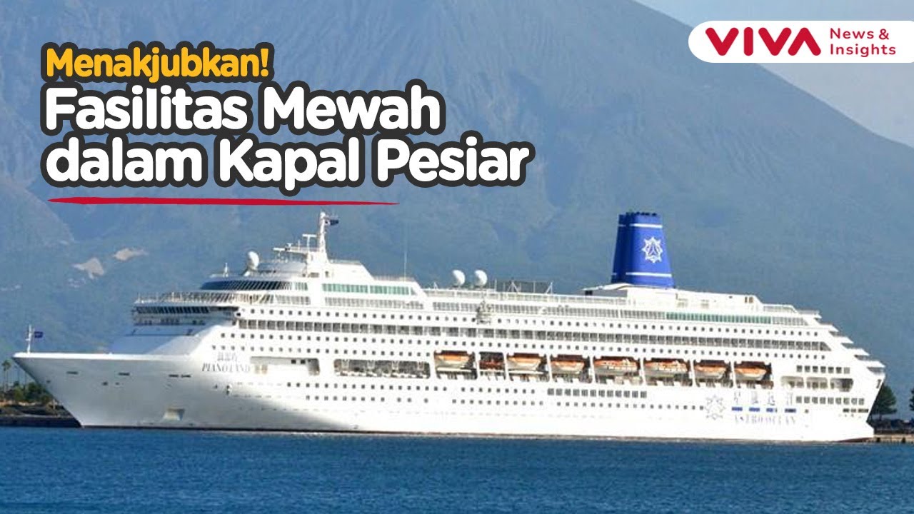 Kapal Pesiar Adriana: Pesona Kemewahan di Lautan Lebar